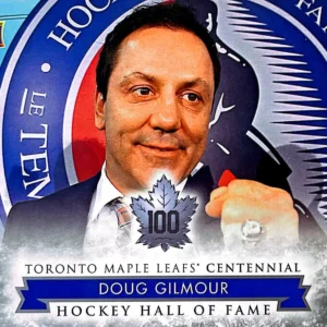 Doug Gilmour - 2011 2017-18 Upper Deck Maple Leafs Centennial Base SP Set #167