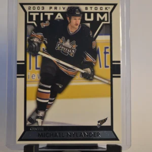 Michael Nylander 2002-03 Private Stock Titanium Hockey Base Set Retail Parallel #100